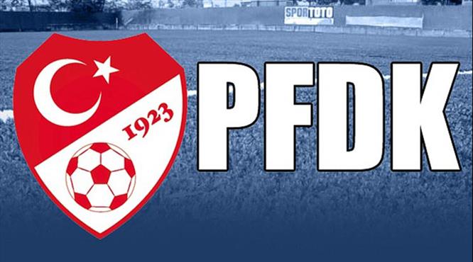 PFDK ceza yağdırdı!