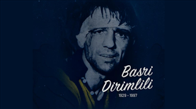 Fenerbahçe Basri Dirimlili'yi andı