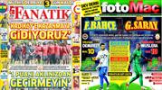 Derbi heyecanı manşetlerde!