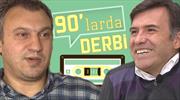 Kemalettin Şentürk ve Feyyaz Uçar'dan Lig TV'ye derbi yorumu