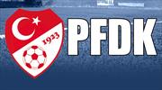 5 kulüp PFDK'da