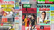 Dev derbi manşetlerde!