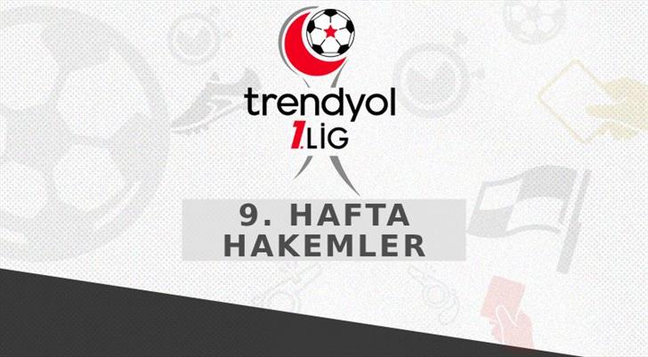 Trendyol 1. Lig'de haftanın hakemleri belli oldu