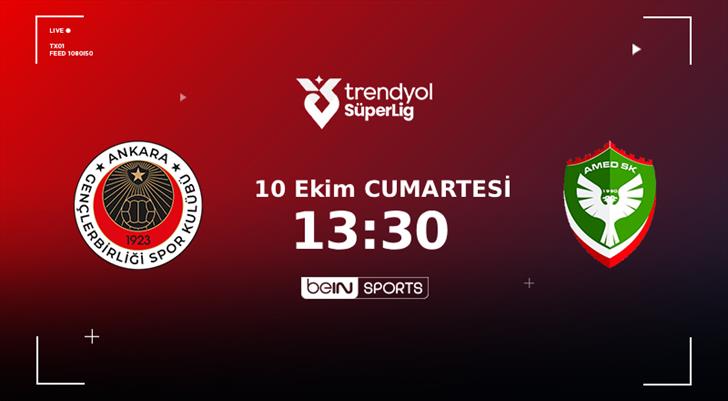 CANLI | Gençlerbirliği - Amed Sportif Faaliyetler