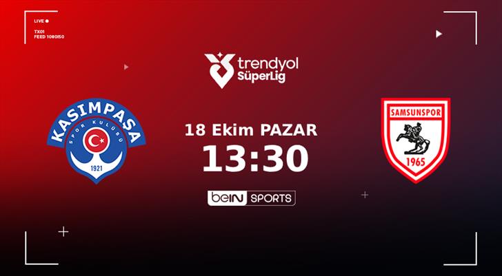 CANLI | Kasımpaşa - Samsunspor