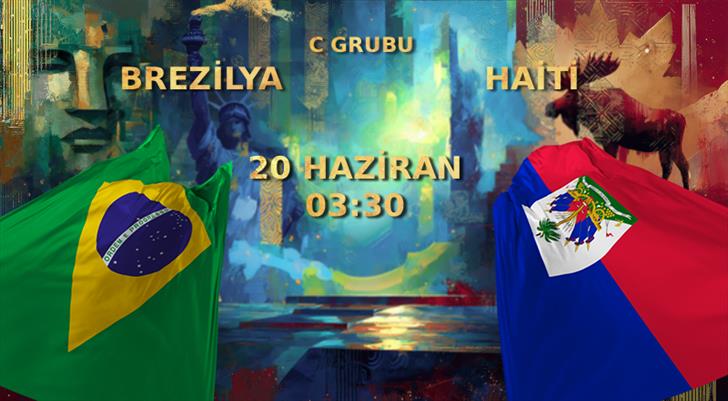 MUHTEMEL 11'LER | Brezilya - Haiti