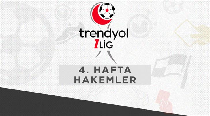 İşte Trendyol 1. Lig'de 4. haftanın hakemleri